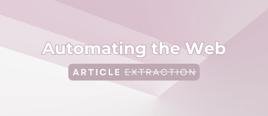  Automating the Web: How ZennoPoster Simplifies Article Extraction