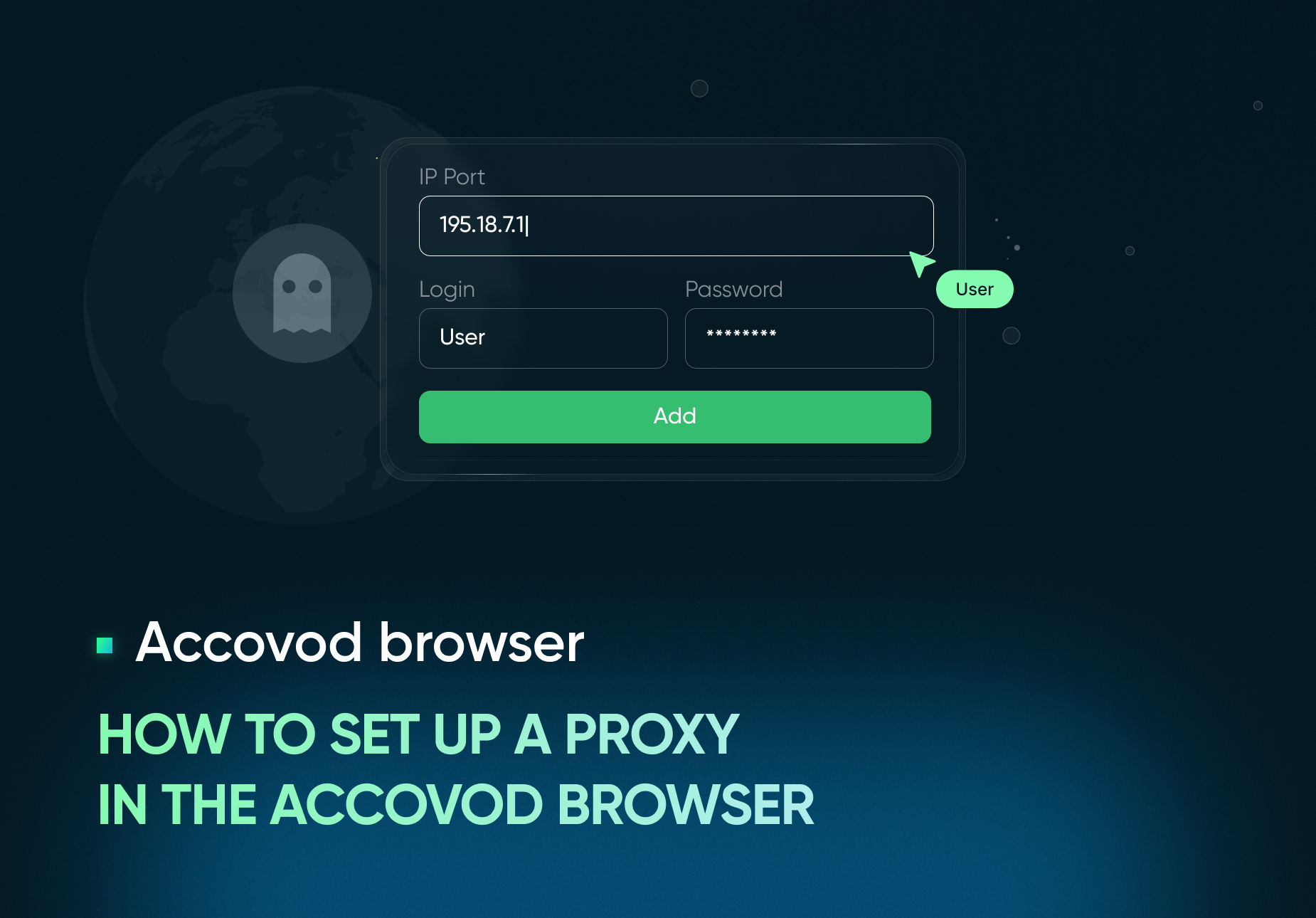 How to set up a proxy in the Accovod browser.png