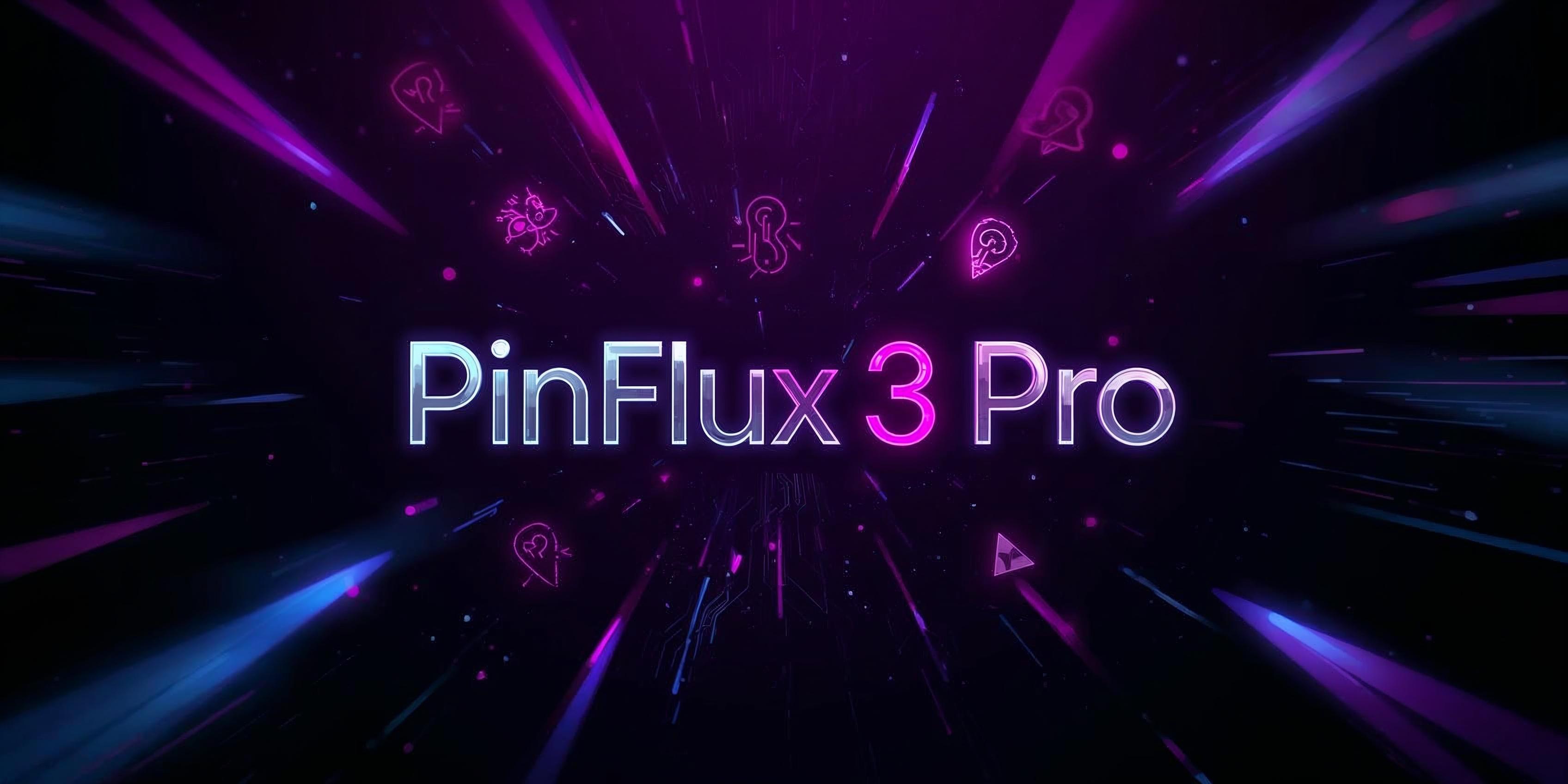 PinFlux 3 Pro.jpg