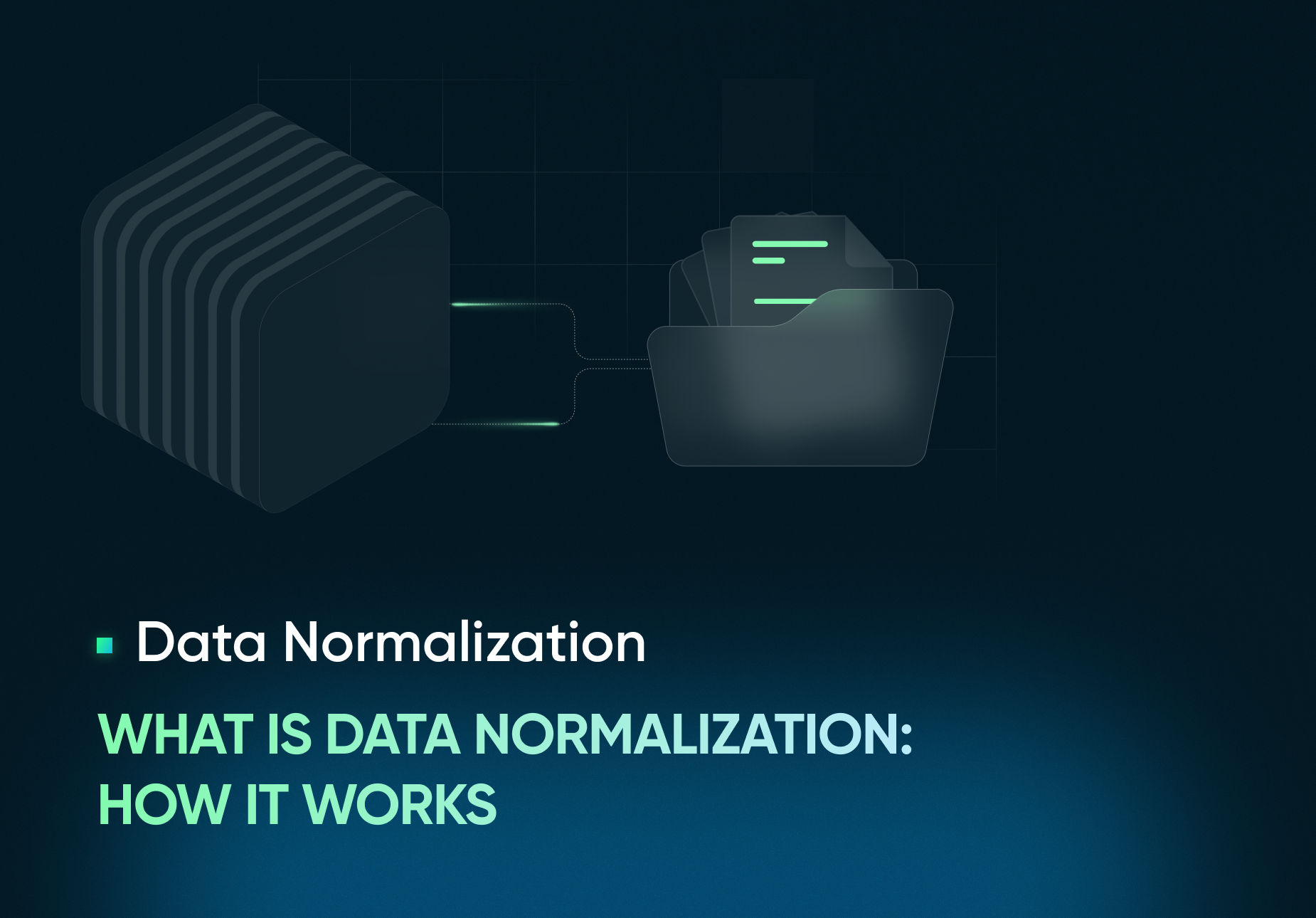 What is Data Normalization_ How It Works.png