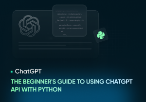 The Beginner's Guide to Using ChatGPT API with Python.png